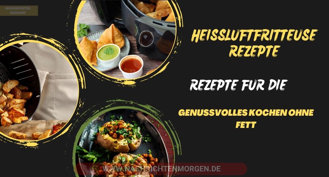 heißluftfritteuse rezepte