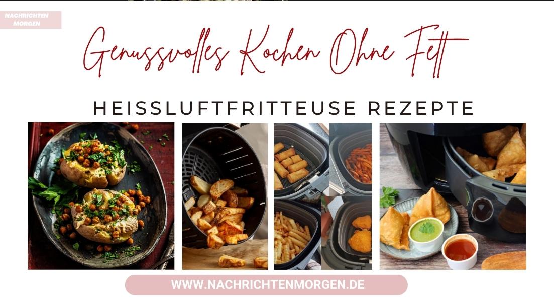 heißluftfritteuse rezepte