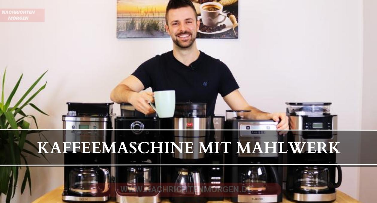 kaffeemaschine mit mahlwerk