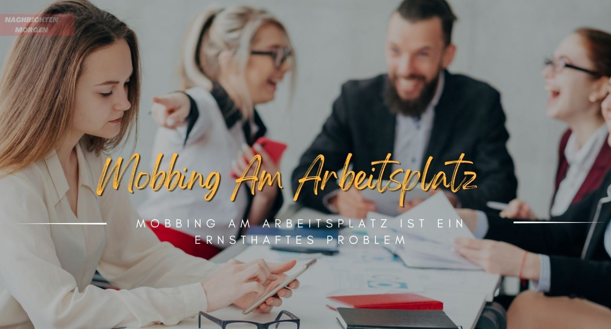 mobbing am arbeitsplatz