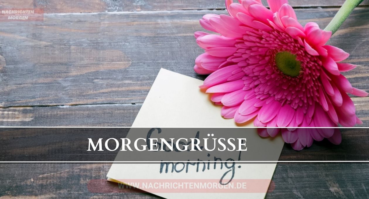 morgengrüße