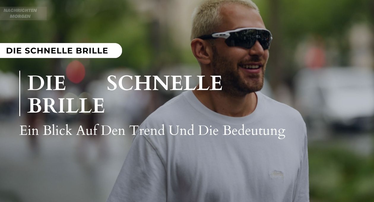 schnelle brille