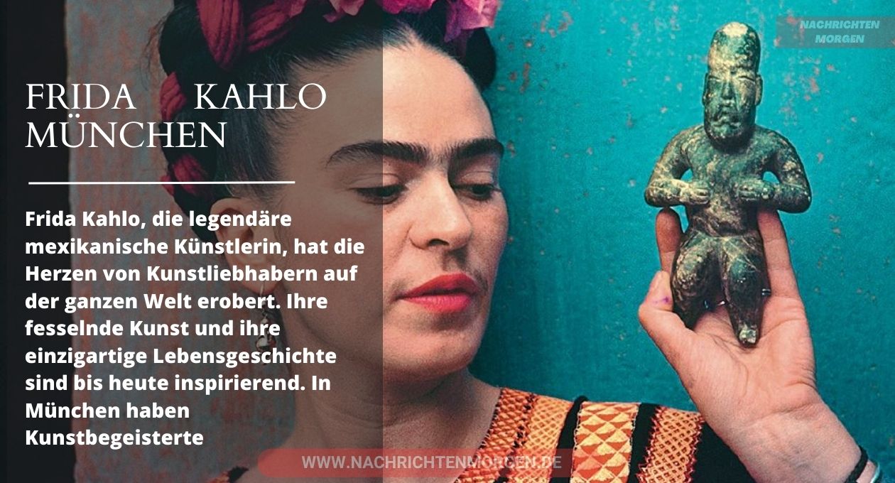 frida kahlo münchen