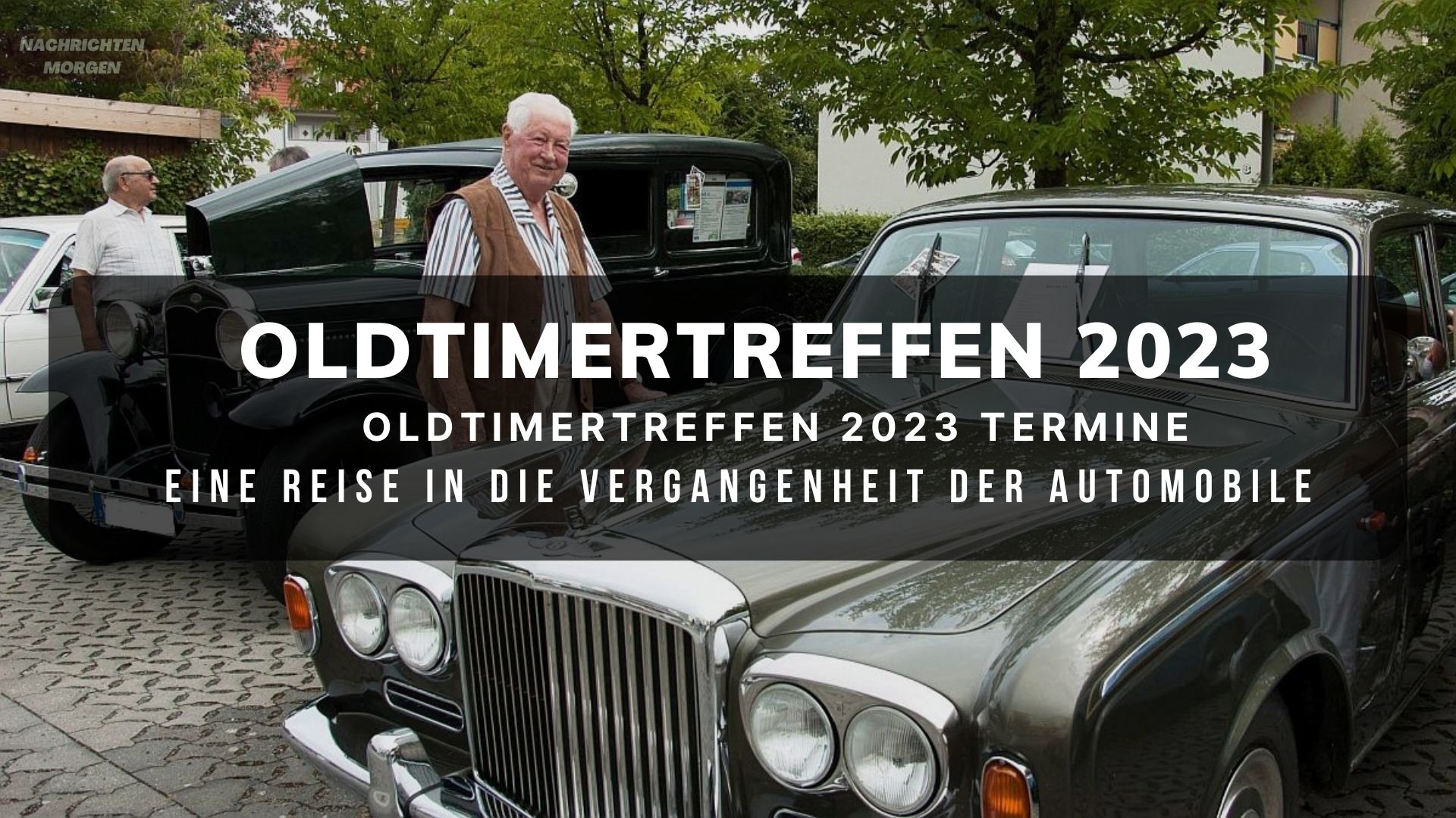 oldtimertreffen 2023
