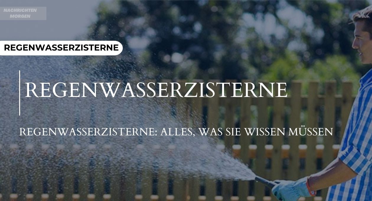 regenwasserzisterne