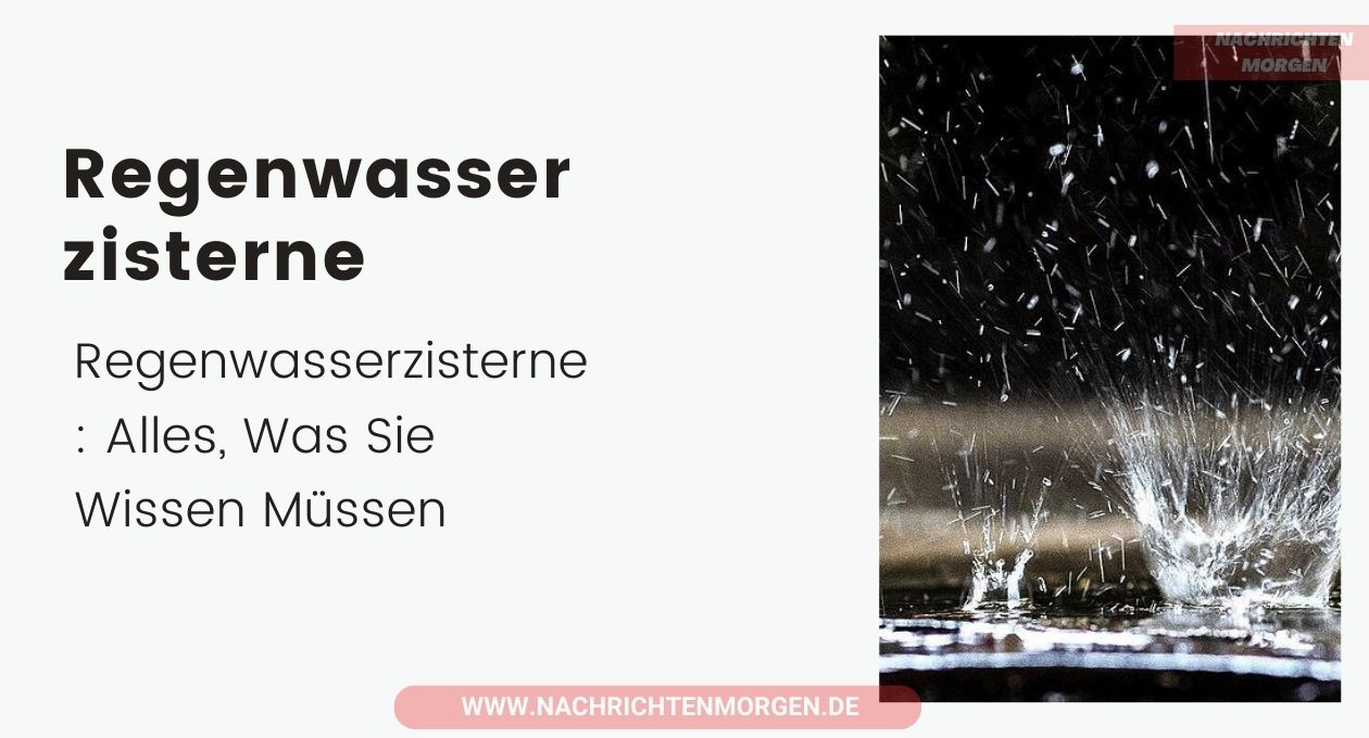 regenwasserzisterne