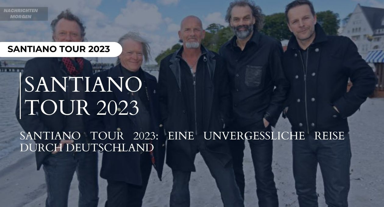 santiano tour 2023