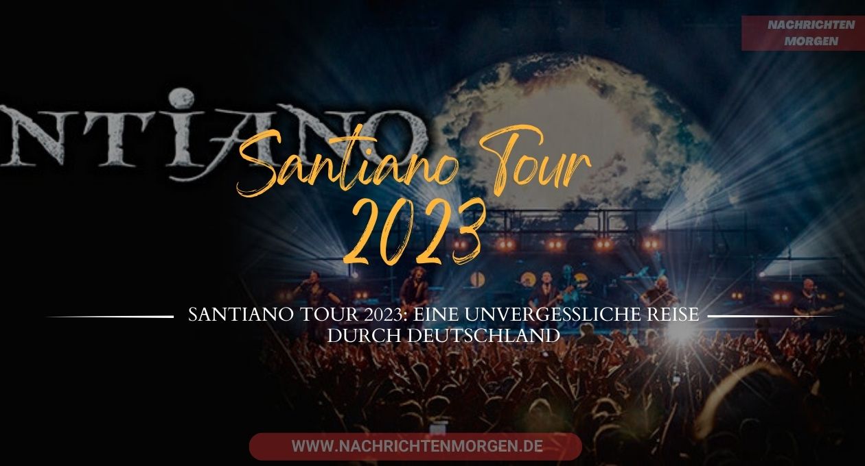 santiano tour 2023