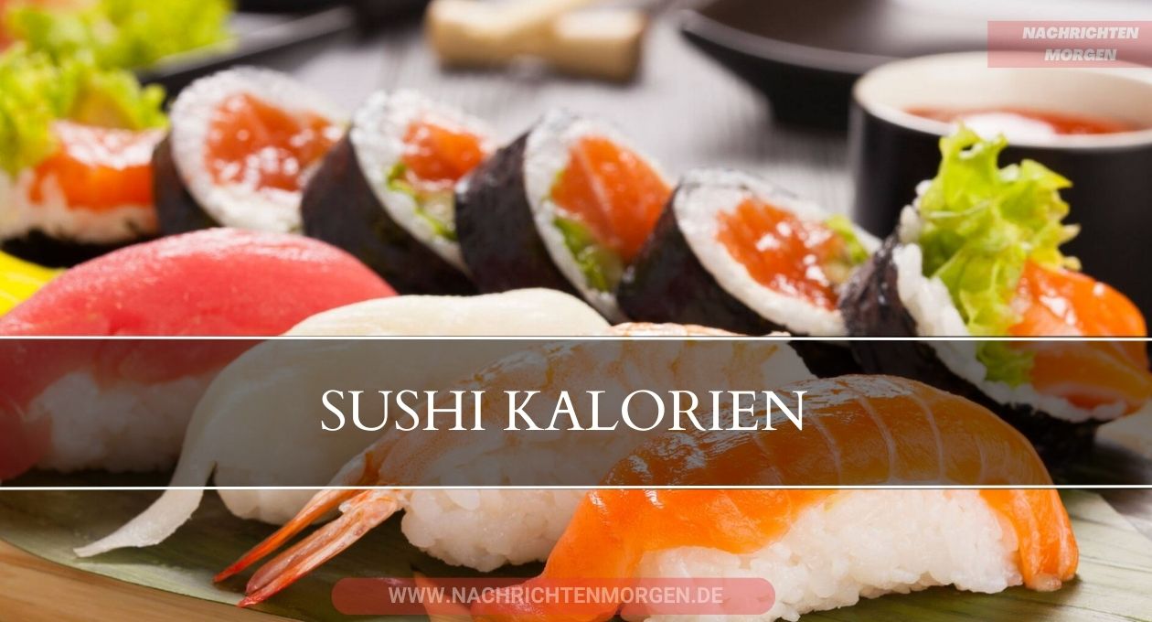 sushi kalorien