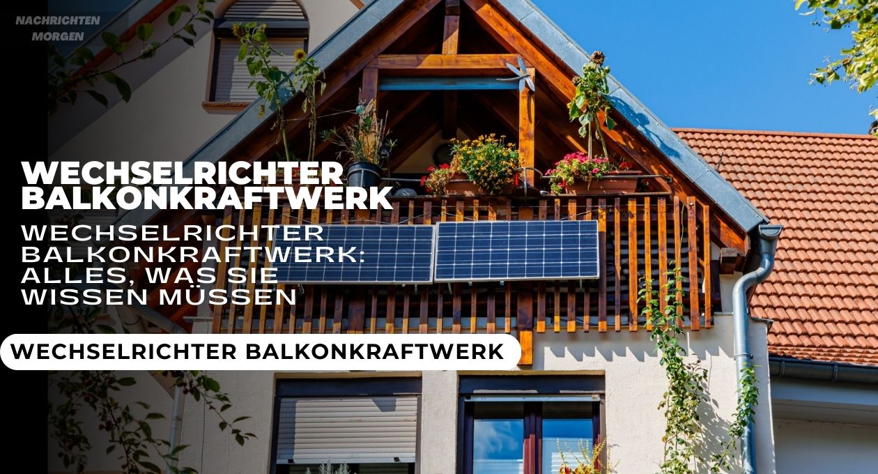 wechselrichter balkonkraftwerk