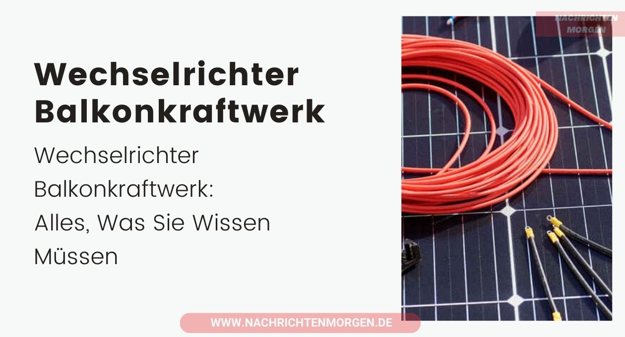 wechselrichter balkonkraftwerk