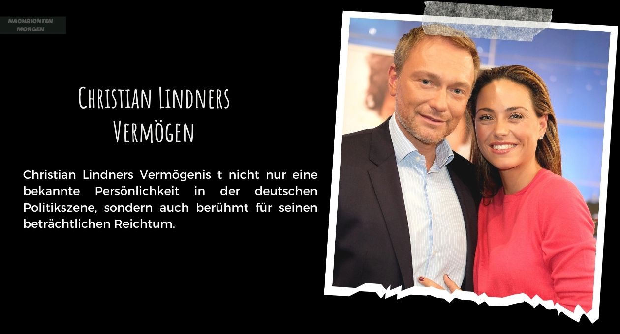 Christian Lindners Vermögen