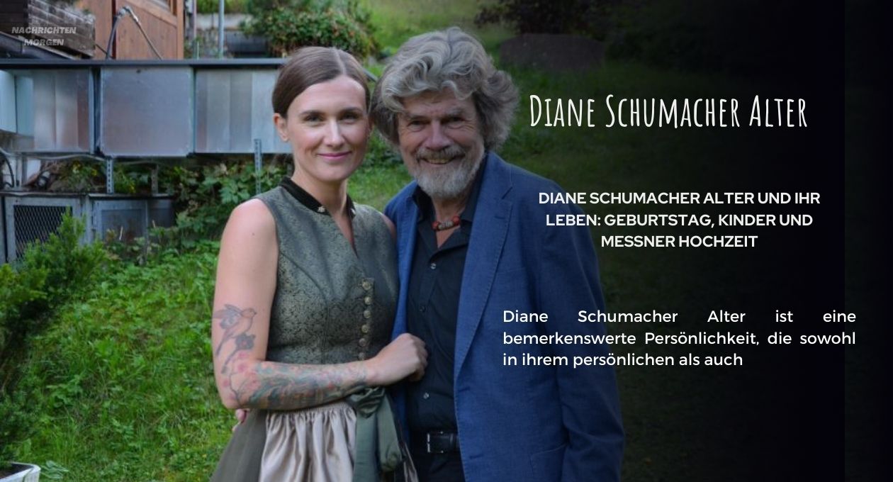 Diane Schumacher Alter