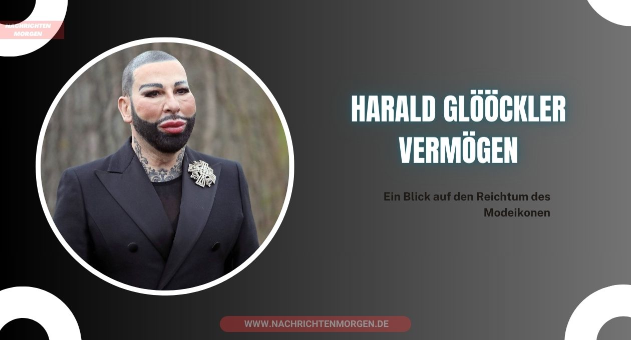 Harald Glööckler Vermögen