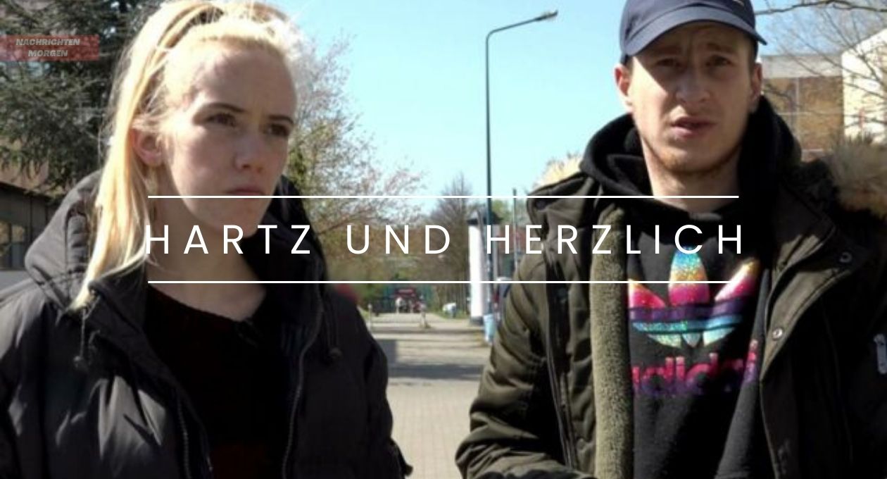 Hartz Und Herzlich