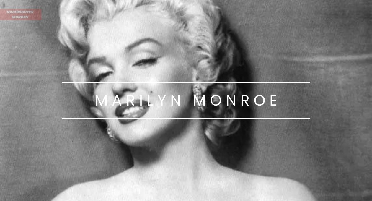 Marilyn Monroe