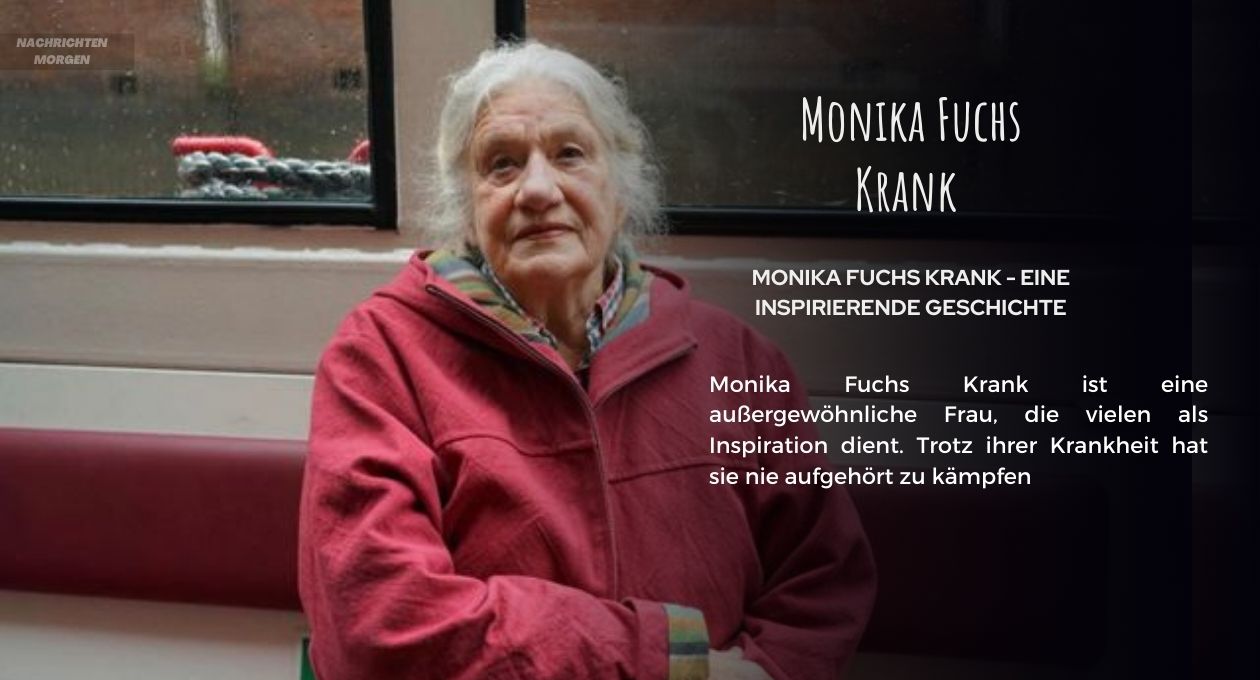 Monika Fuchs Krank