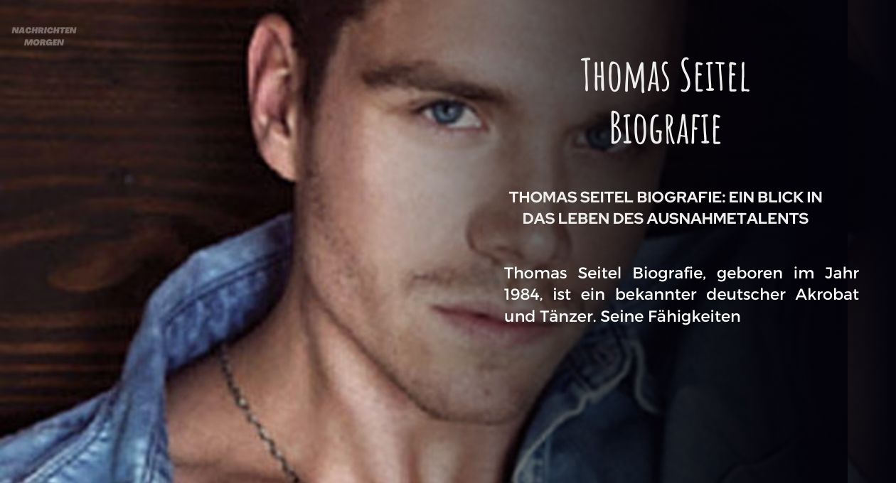 Thomas Seitel Biografie
