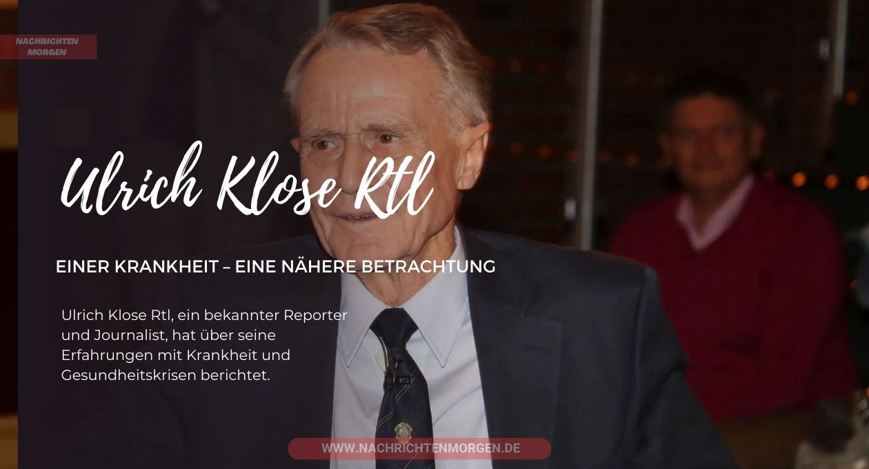 Ulrich Klose Rtl