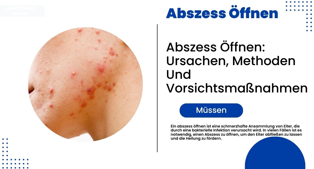 abszess öffnen