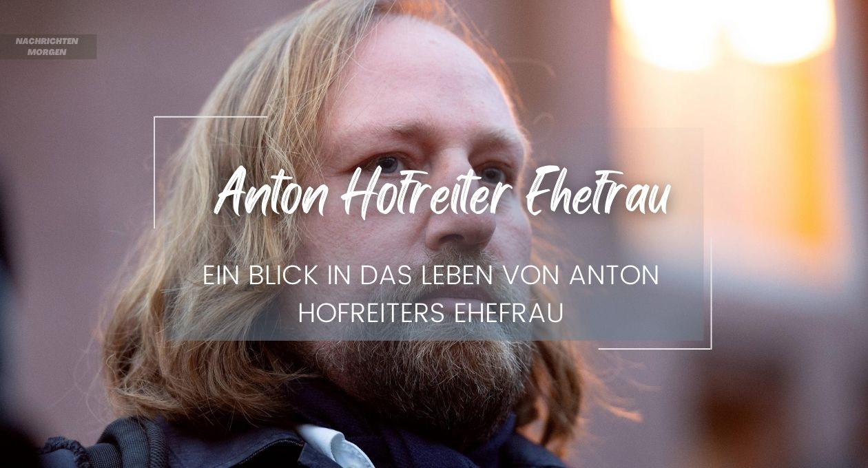 anton hofreiter ehefrau