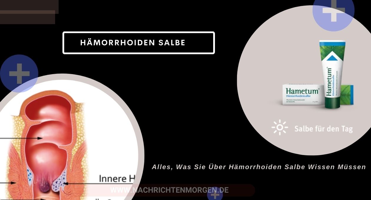 hämorrhoiden salbe