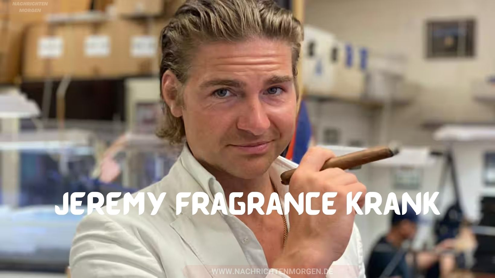 jeremy fragrance krank