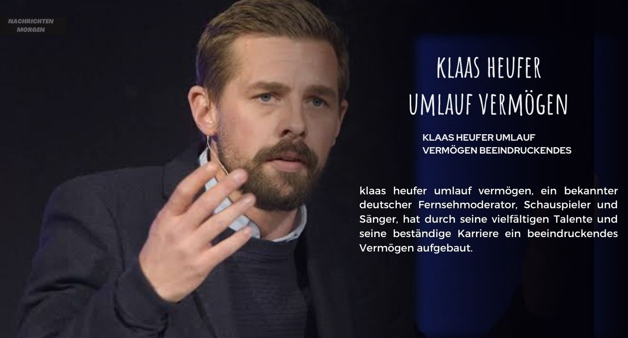 Klaas Heufer Umlauf Vermögen Beeindruckendes