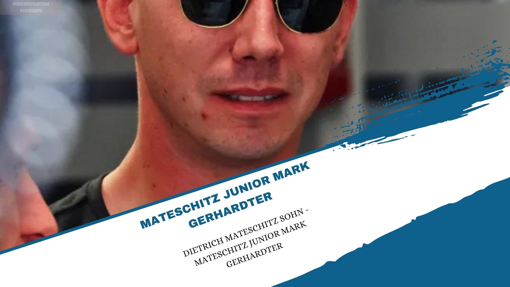 mateschitz junior mark gerhardter