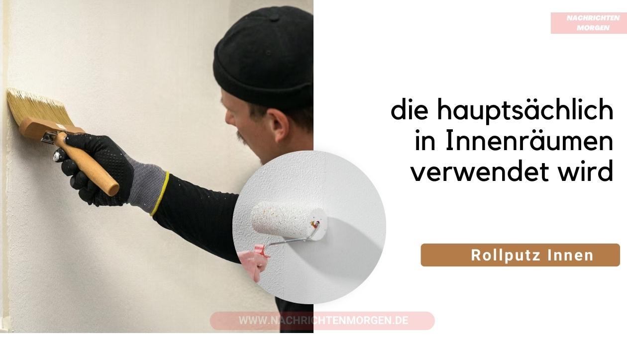 rollputz innen