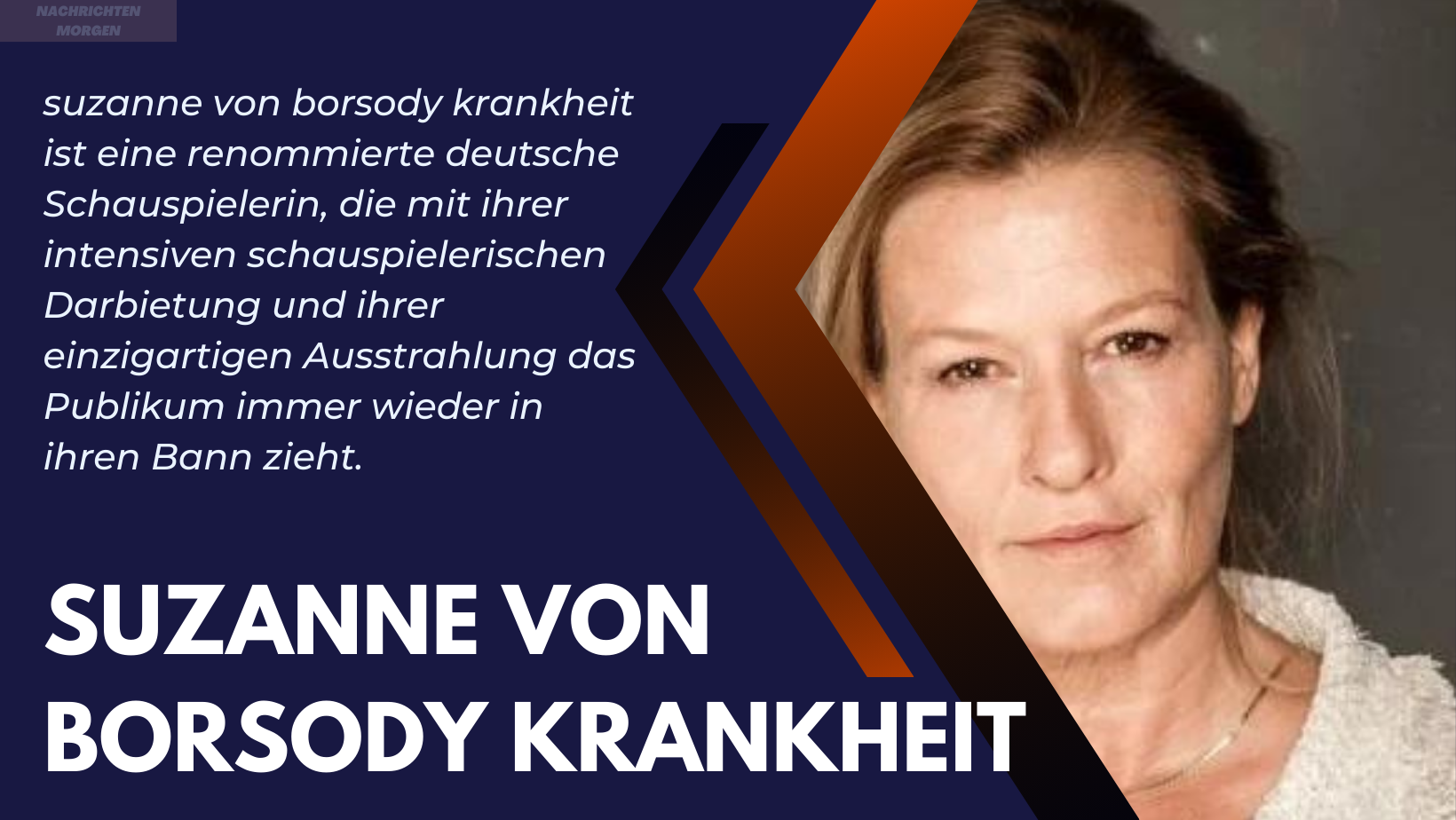 suzanne von borsody krankheit