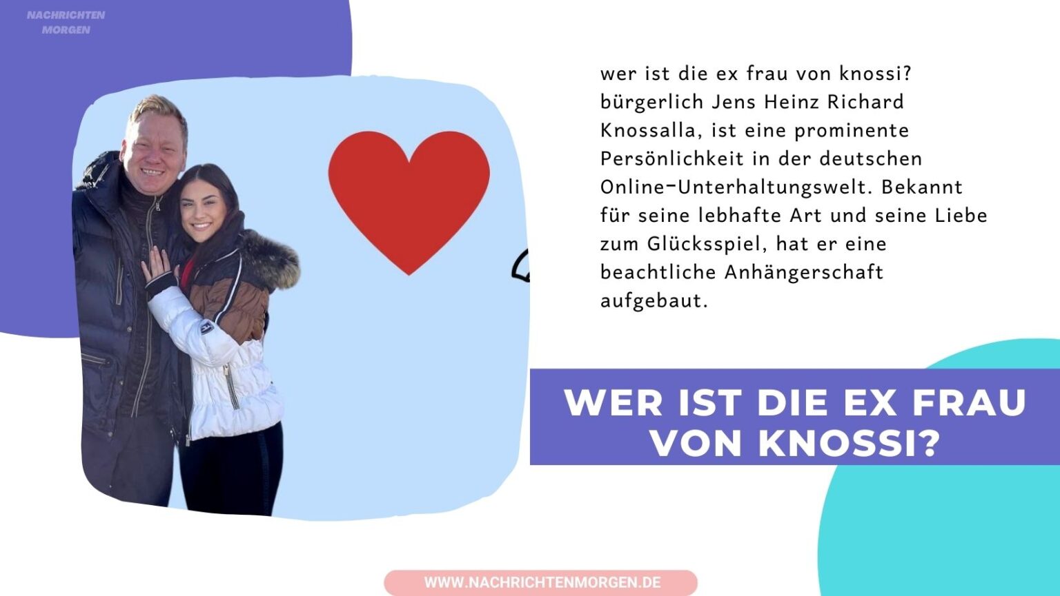 Wer Ist Die Ex Frau Von Knossi?die Geschichte Hinter Seiner ExFrau