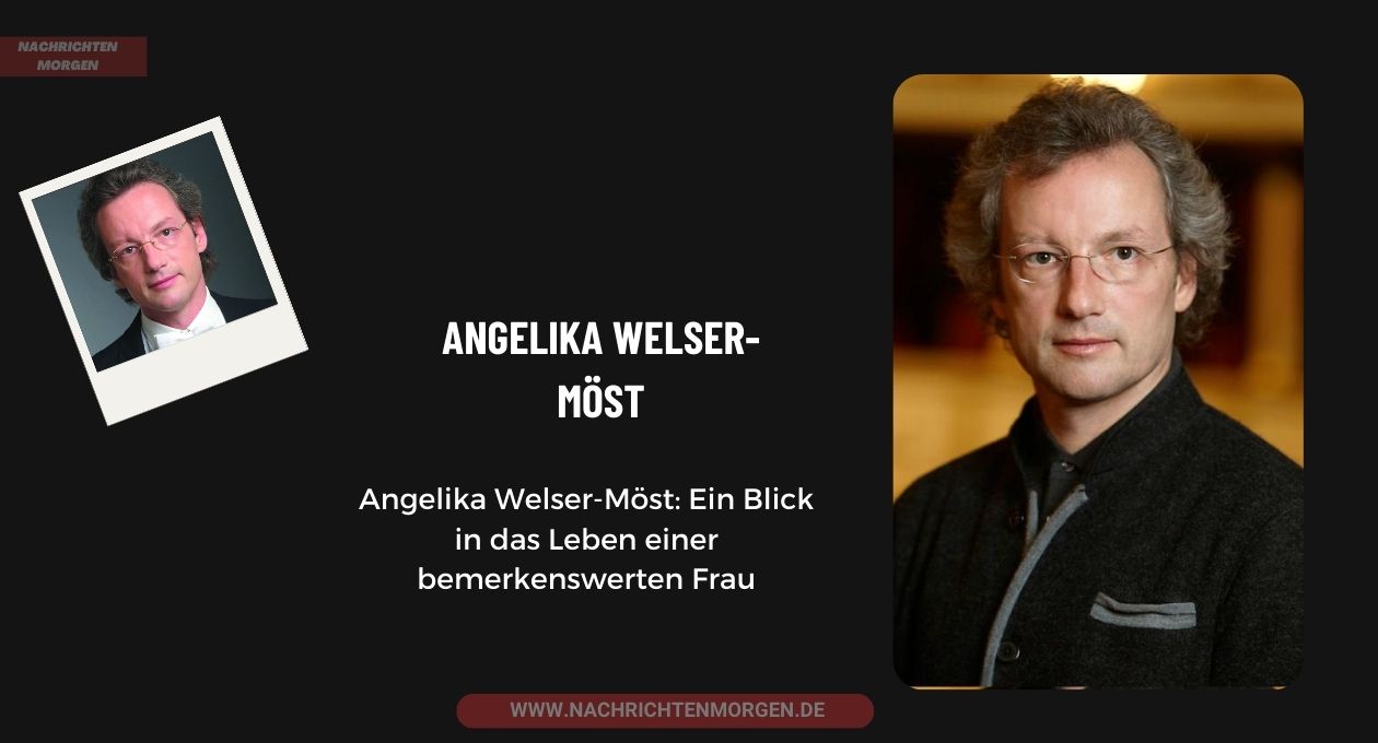 Angelika Welser-Möst