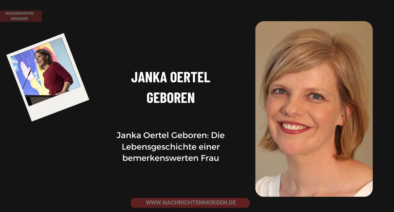 Janka Oertel Geboren
