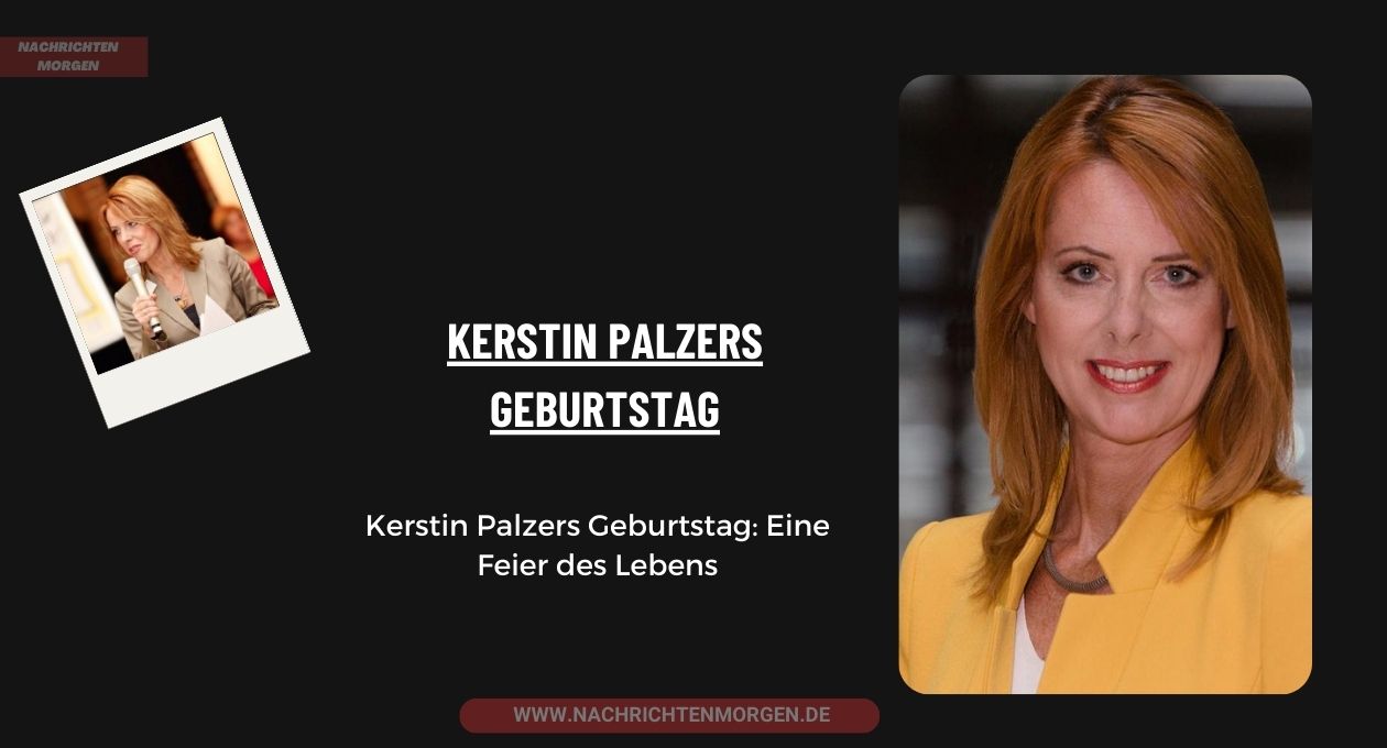 Kerstin Palzers Geburtstag