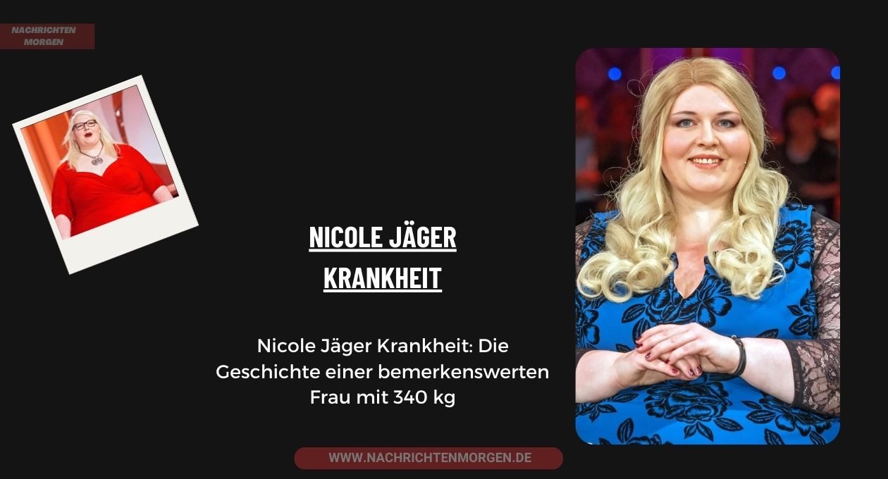 Nicole Jäger Krankheit