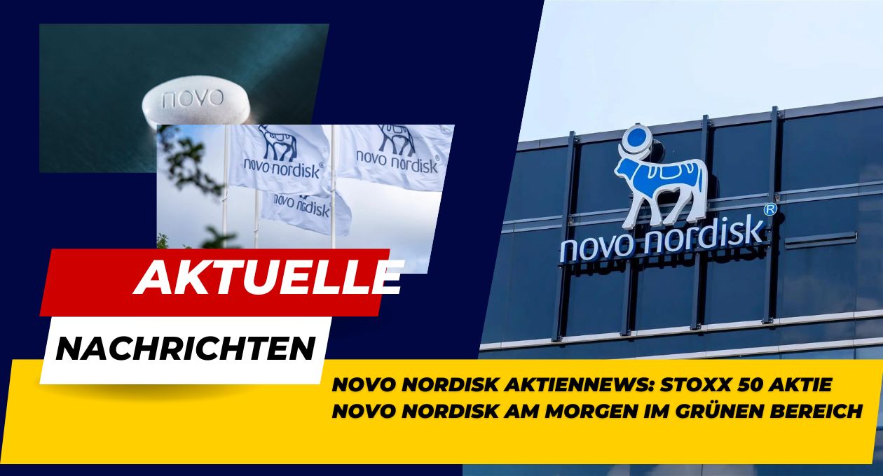 Novo Nordisk Aktiennews