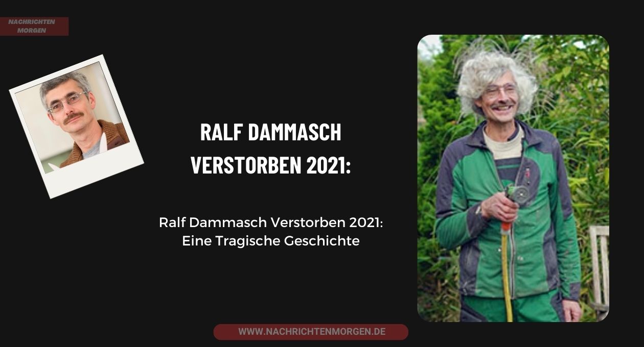 Ralf Dammasch Verstorben 2021