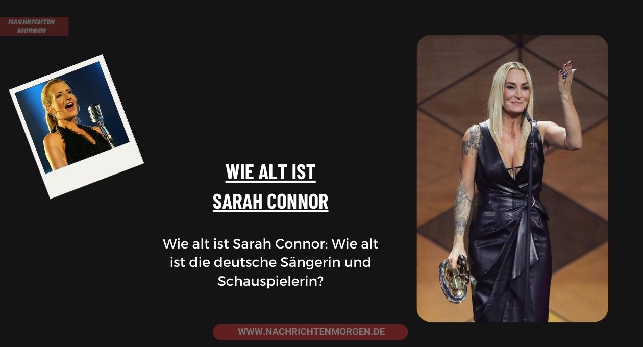 Wie alt ist Sarah Connor