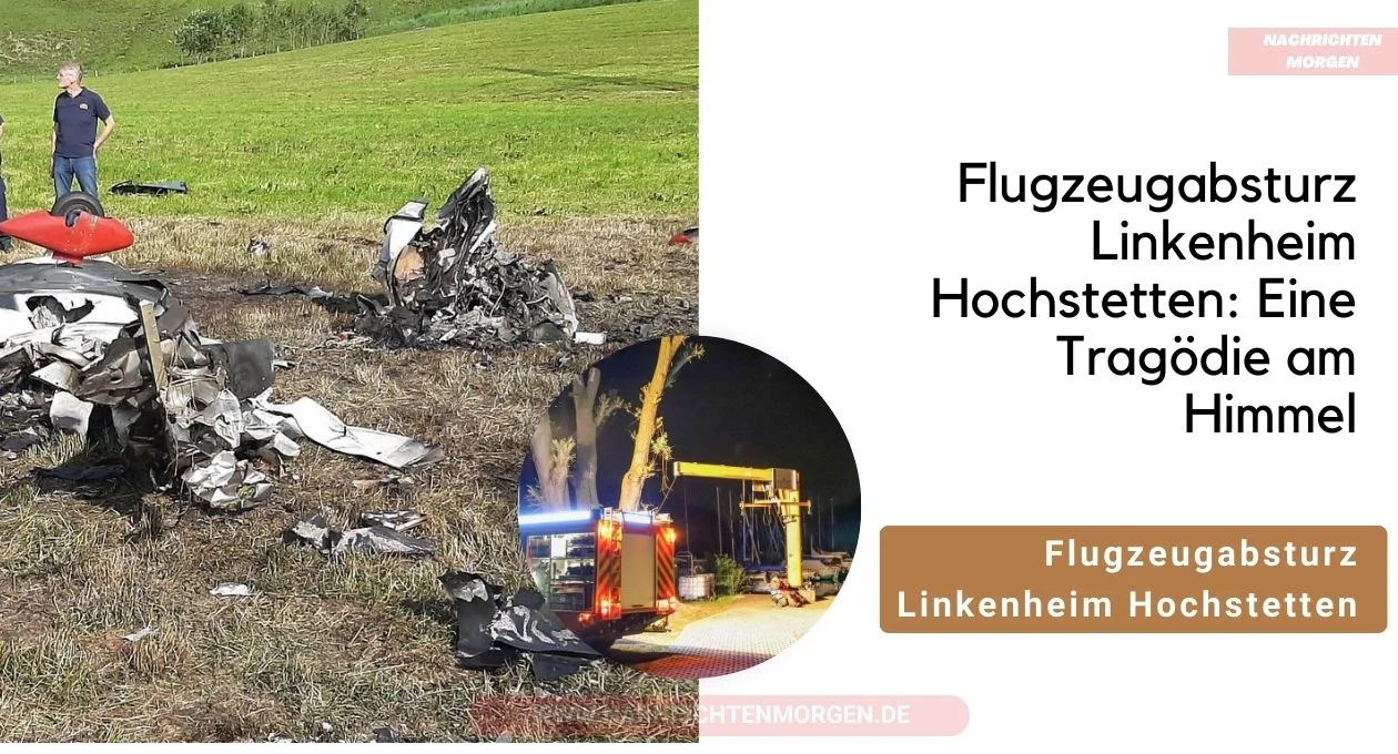 Flugzeugabsturz Linkenheim Hochstetten