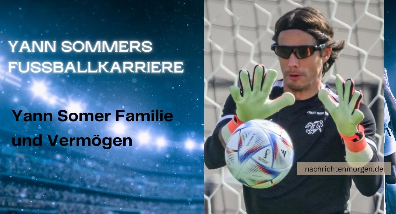 Yann Sommers Fußballkarriere