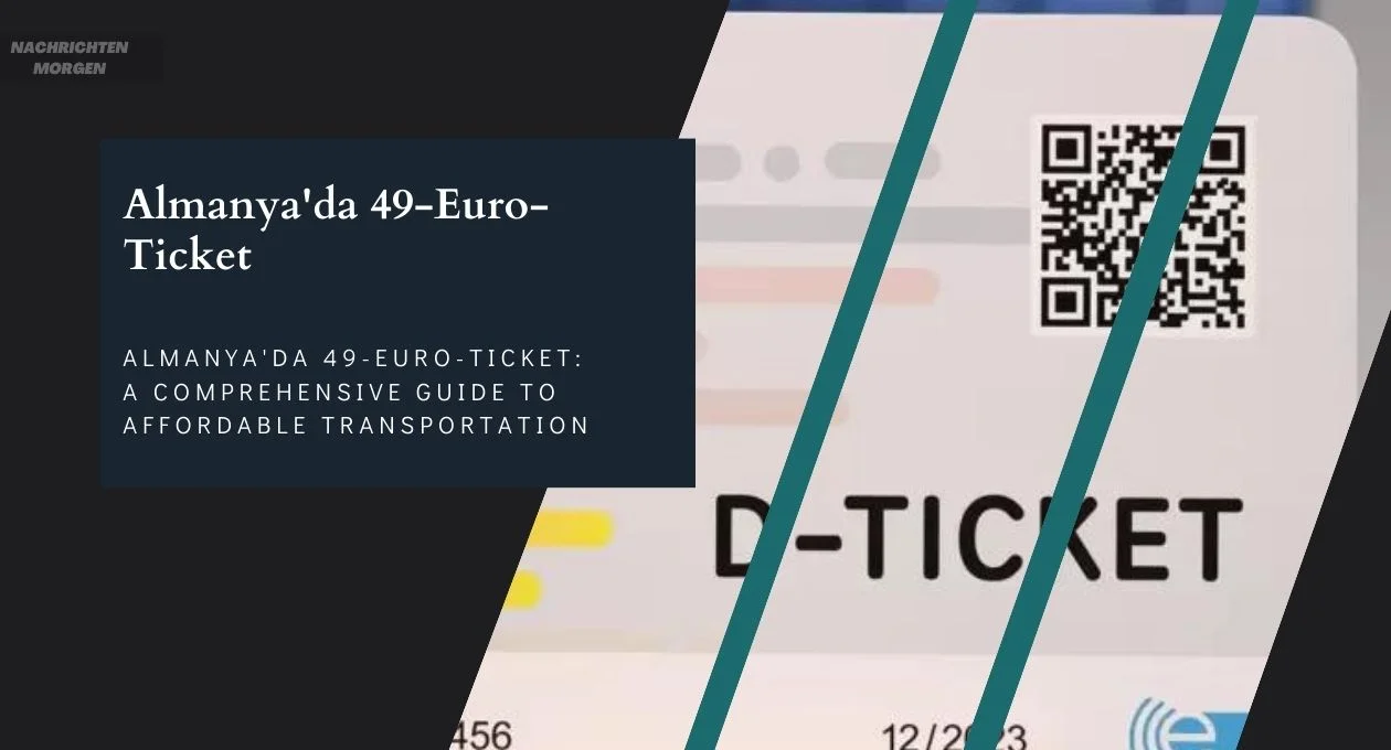 Almanya'da 49-Euro-Ticket