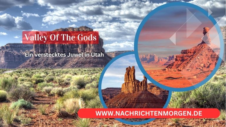 Tal der Götter: Ein verstecktes Juwel in Utah