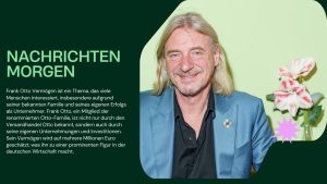 Frank Otto Vermögen: Einblick in das Vermögen des Hamburger Unternehmers