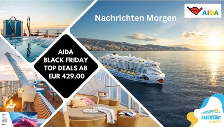 AIDA Black Friday 2024: Die besten Angebote für Ihre Kreuzfahrt